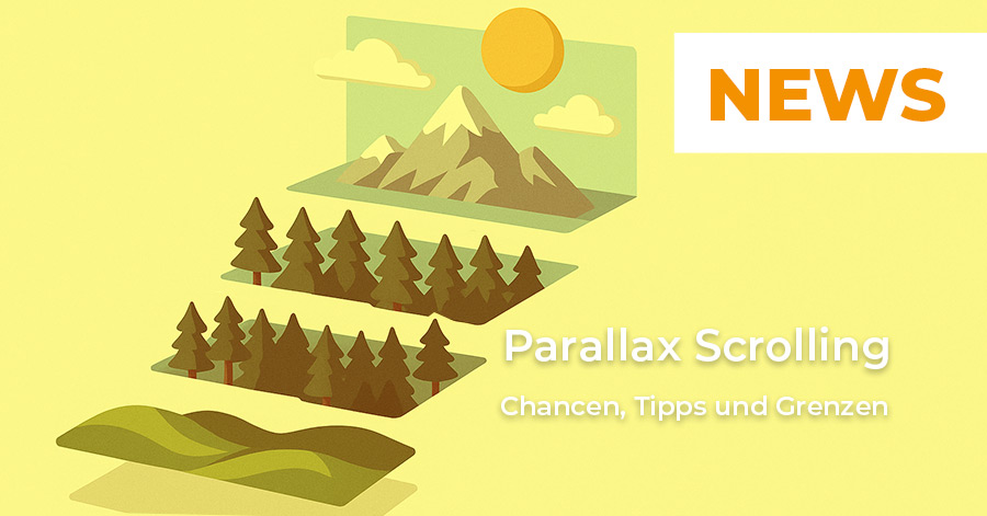 Mehr über den Artikel erfahren Parallax Scrolling: Der Wow-Effekt für Ihre Webseite – Chancen, Tipps und Grenzen